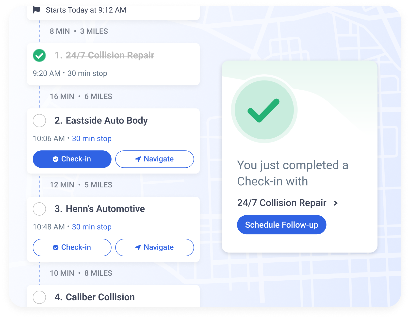 Map My Customers route with check-in and follow-up scheduling