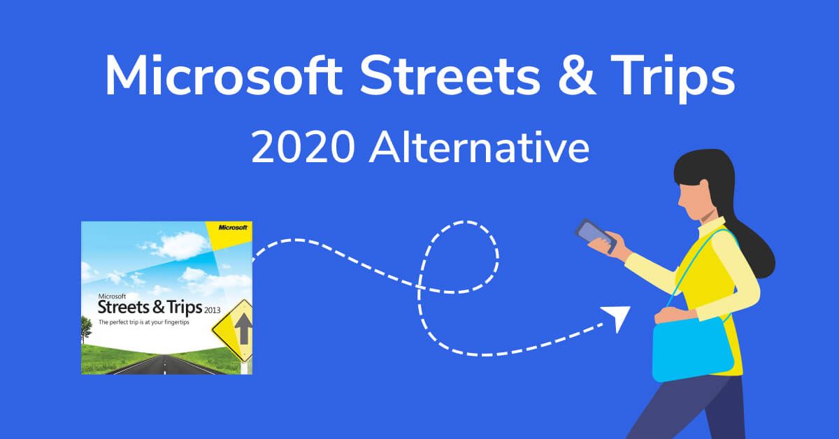 Microsoft Streets and Trips 2022 Alternative