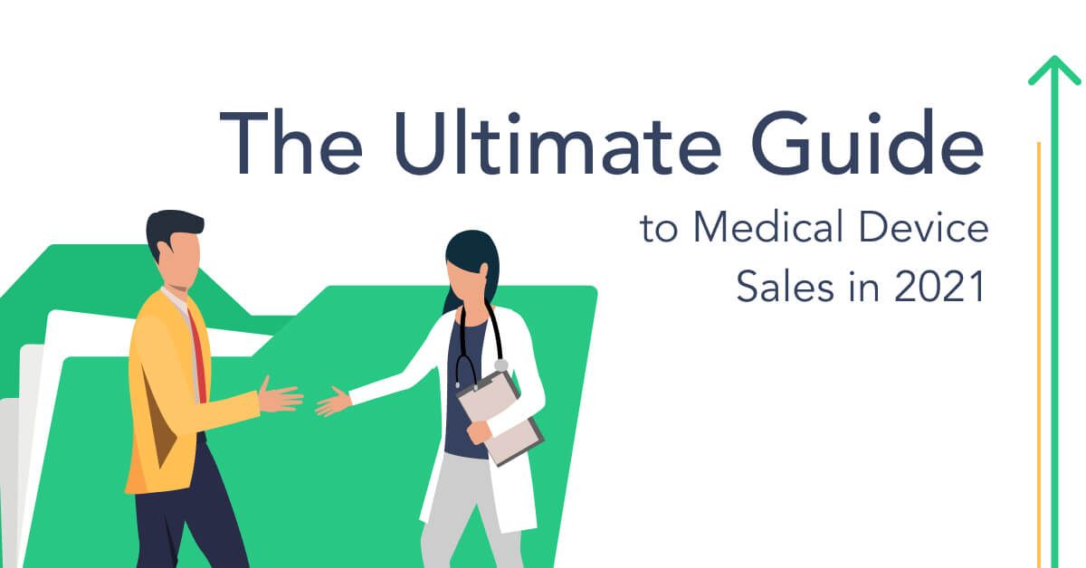 ultimate-guide-for-medical-devices-sales-teams-in-2022-map-my-customers