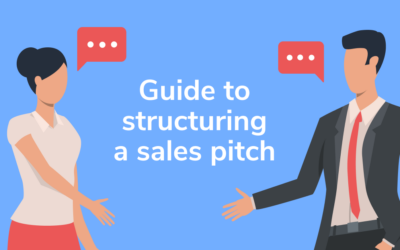 Step-by-Step Guide to Structuring (and Restructuring) a Sales Pitch
