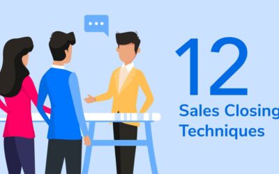 12 Sales Closing Techniques (and When to Use Them)