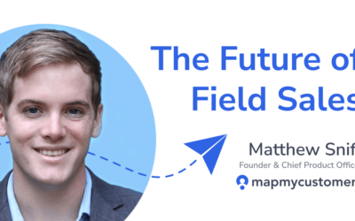 The Future of Field Sales with Matthew Sniff