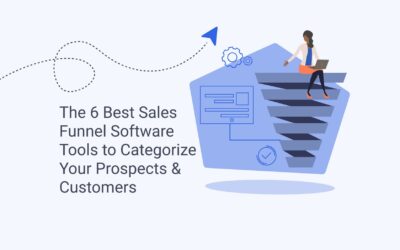 The 6 Best Sales Funnel Software Tools to Categorize Your Prospects and Customers