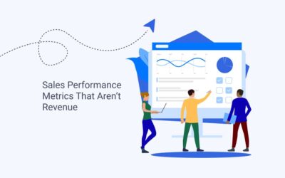 7 Sales Performance Metrics That Aren’t Revenue